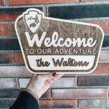 Load image into Gallery viewer, Welcome to our adventure