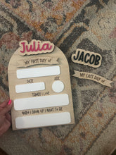 Load image into Gallery viewer, First and last day of school wood sign